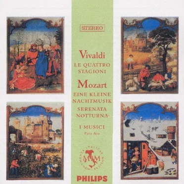 Le Quattro Stagioni / Eine Kleine Nachtmusik / Serenade Notturna