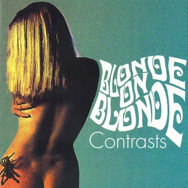 Contrasts by Blonde on Blonde - album cover