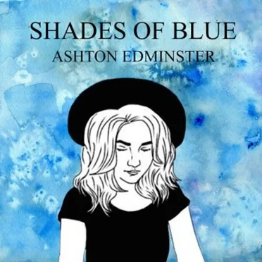 Shades of Blue by Ashton Edminster - album cover