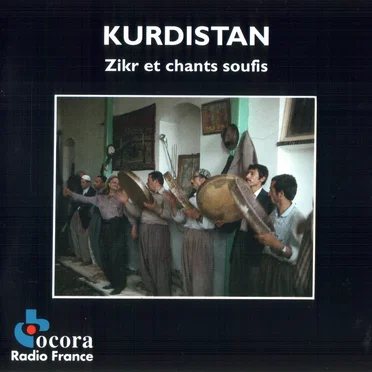 Kurdistan. Zikr et Chants Soufis by Various Artists - album cover
