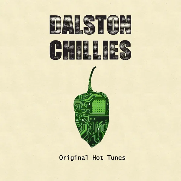 Dalston Chillies Digital Volume 1