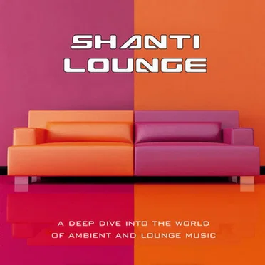 Shanti Lounge by Various Artists - album cover
