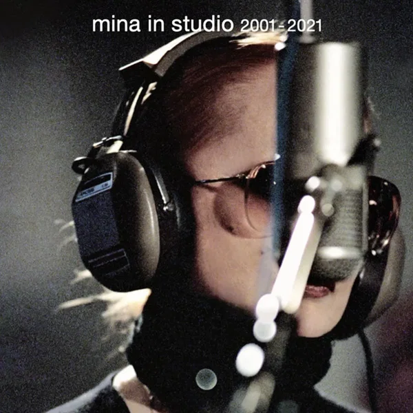 Mina in studio 2001–2021