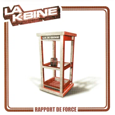 Rapport de force by La K-Bine - album cover