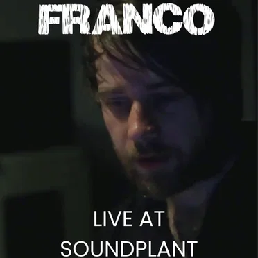 FRANCO Live at Soundplant 2016