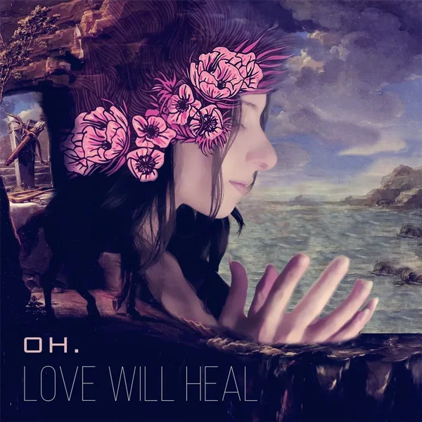 Love Will Heal