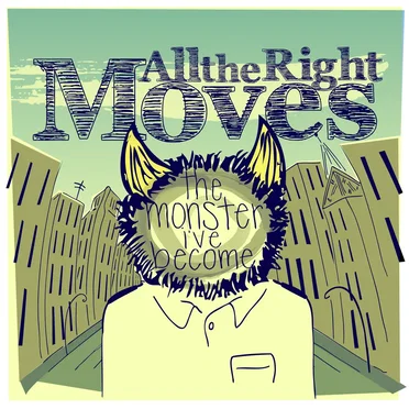 All the Right Moves