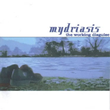 The Working Disguise by Mydriasis - album cover