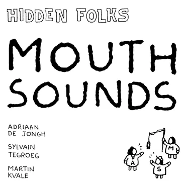 Mouth Sounds