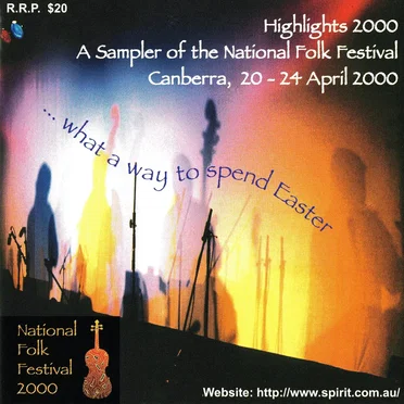 Highlights 2000 - A Sampler of the National Folk Festival by Various Artists - album cover