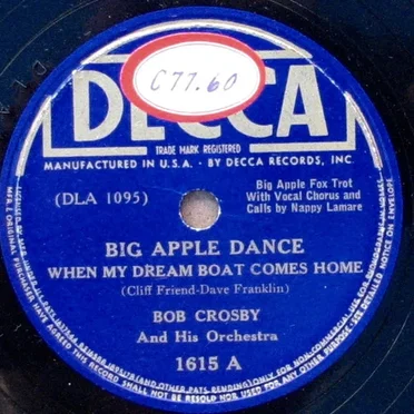 Big Apple Dance When My Dream Boat Comes Home / Panama