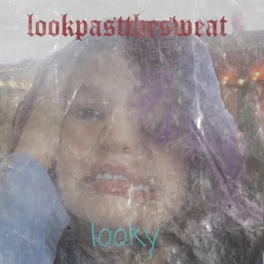 looky by lookpastthesweat - album cover