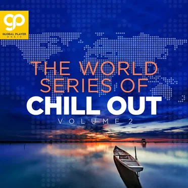 The World Series of Chill Out, Vol. 2 by Various Artists - album cover