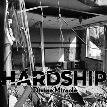 Divine Miracle by Hardship - album cover