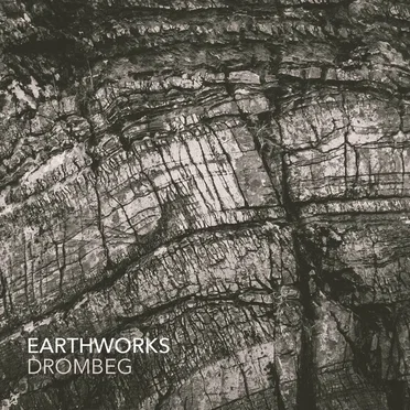 Earthworks by Drombeg - album cover