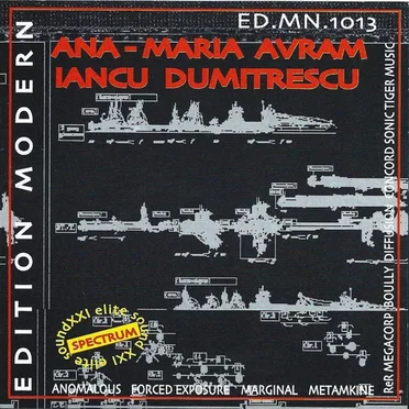 Avram: Second Archae / Axe (II) / Dumitrescu: Pulses & Univers Reborn (I) / New Zenith (II)