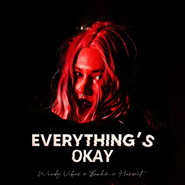 Everything’s Okay