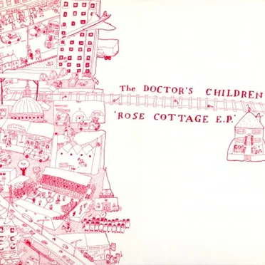 Rose Cottage by The Doctors Children - album cover