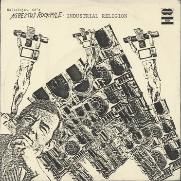 Industrial Religion by Asbestos Rockpyle - album cover