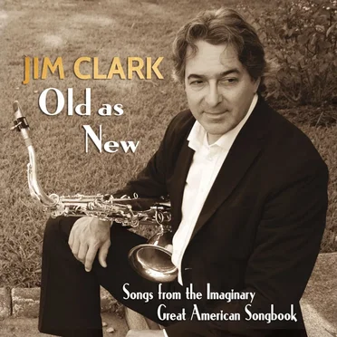 Old as New by Jim Clark - album cover