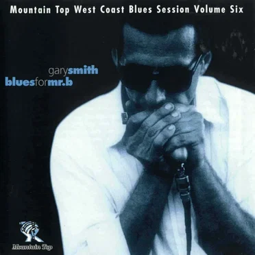Blues for Mr. B by Gary Smith - album cover