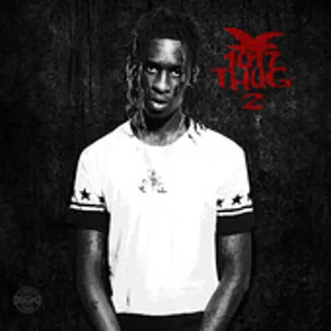 1017 Thug 2 by Young Thug - album cover