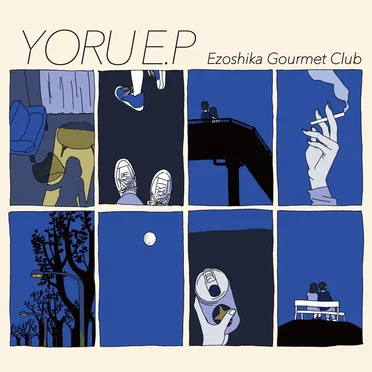 YORU E.P by Ezoshika Gourmet Club - album cover