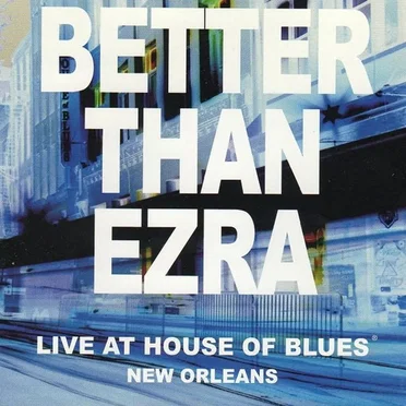 Live at House of Blues New Orleans
