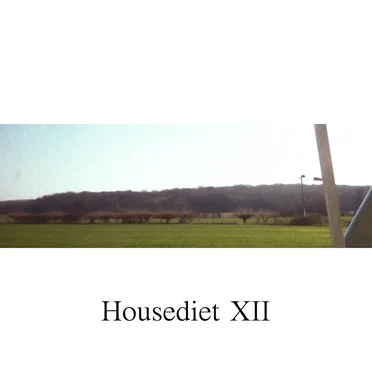 Housediet XII