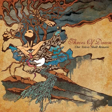 Our Voices Shall Remain by Throes of Dawn - album cover