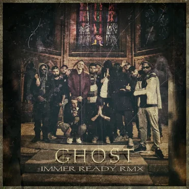 Ghøst (IMMER.READY RMX)