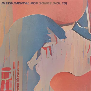 Instrumental Pop Songs (Vol 10)