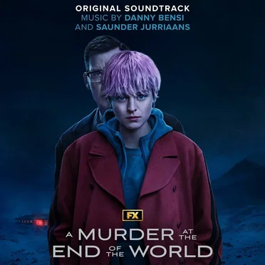 A Murder at the End of the World: Original Soundtrack