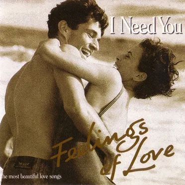 Feelings of Love: I Need You by Various Artists - album cover