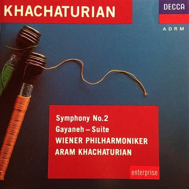 Symphony No. 2 / Gayaneh-Suite (Wiener Philharmoniker, feat. conductor: Aram Khachaturian)
