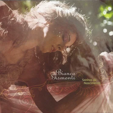 Sonhos de nascimento by Bianca Gismonti - album cover