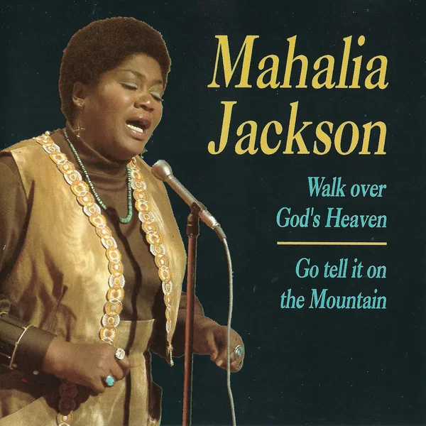 Walk Over God's Heaven / Go Tell It on the Mountain