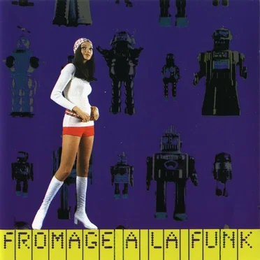 Fromage a la Funk by Various Artists - album cover