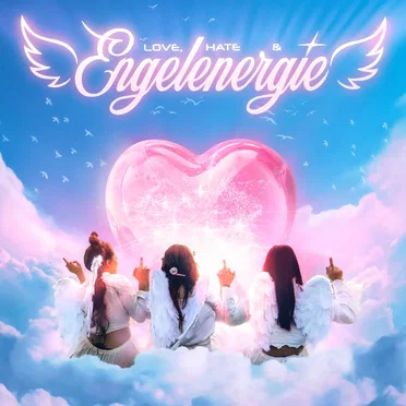 Love, Hate & Engelenergie by The toten Crackhuren im Kofferraum - album cover