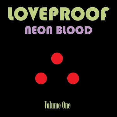 Neon Blood Volume One