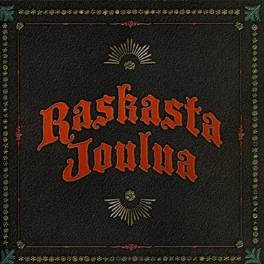 Raskasta Joulua by Raskasta Joulua - album cover