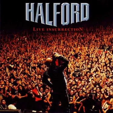 Live Insurrection by Halford - album cover