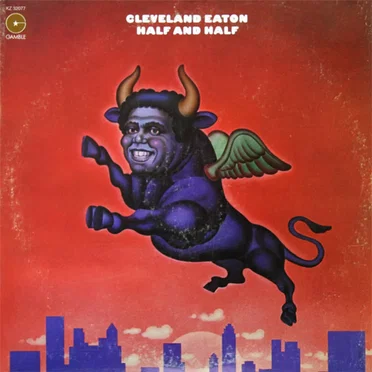 Half And Half by Cleveland Eaton - album cover