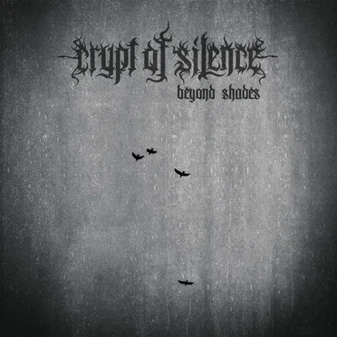 Beyond Shades by Crypt of Silence - album cover
