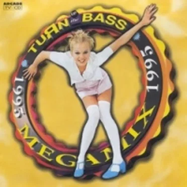 Turn Up the Bass Megamix 1995 by Various Artists - album cover