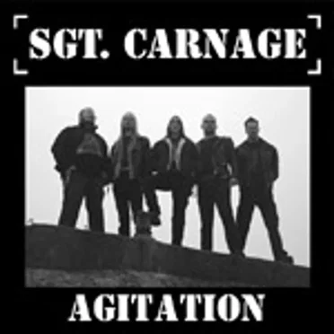 Agitation by Sgt. Carnage - album cover