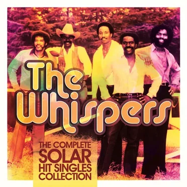 The Complete Solar Hit Singles Collection by The Whispers - album cover
