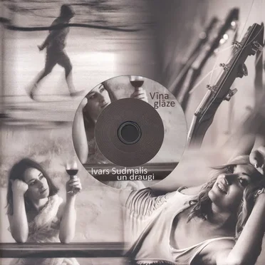 Vīna glāze by Ivars Sudmalis - album cover