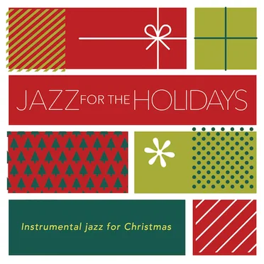 Jazz For The Holidays by Various Artists - album cover
