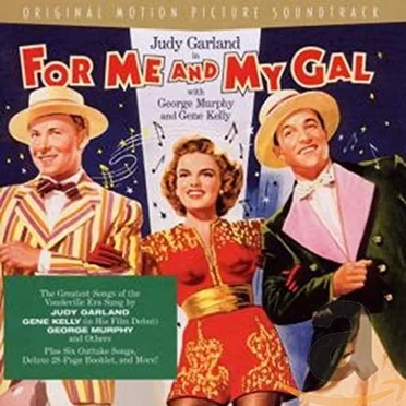 For Me and My Gal: Music From the Original Motion Picture by Various Artists - album cover